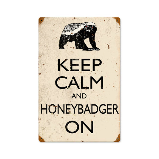 Honey Badger, Humor, Vintage Metal Sign, 12 X 18 Inches