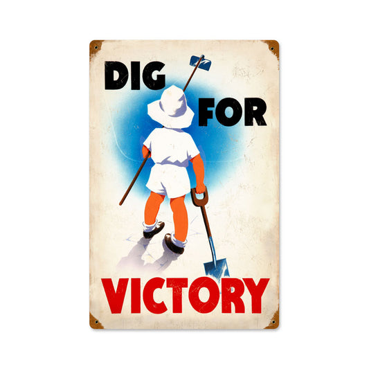 Dig Victory, Allied Military, Vintage Metal Sign, 12 X 18 Inches