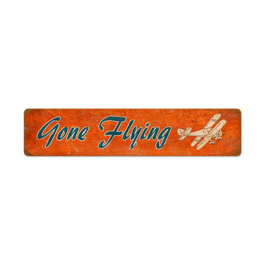 Gone Flying, Aviation, Vintage Metal Sign, 28 X 6 Inches