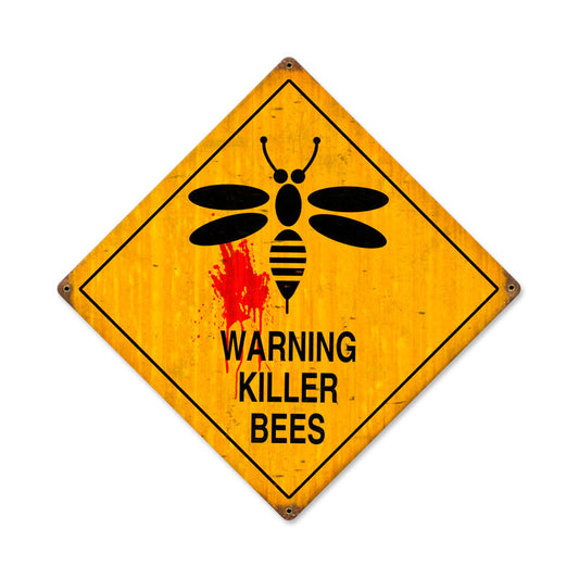 Killer Bees, Street Signs, Vintage Metal Sign, 12 X 12 Inches