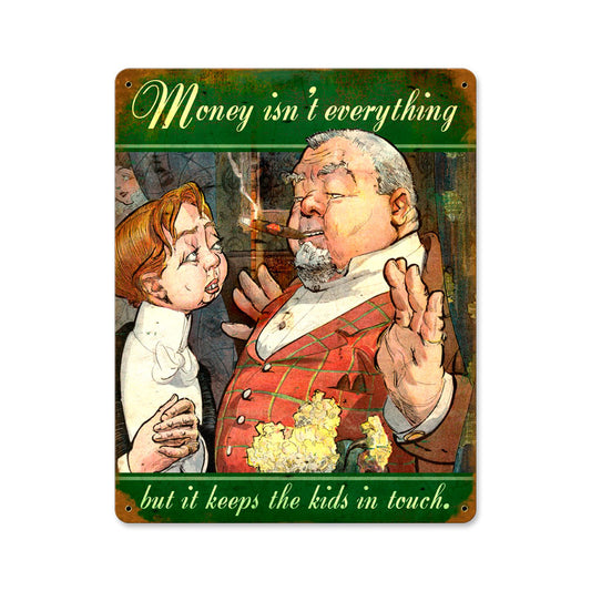Money Keeps The Kids, Home and Garden, Vintage Metal Sign, 12 X 18 Inches