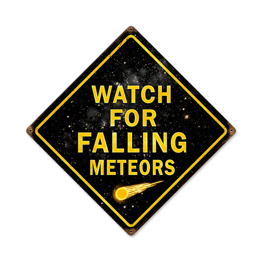 Falling Meteors, Humor, Vintage Metal Sign, 12 X 12 Inches
