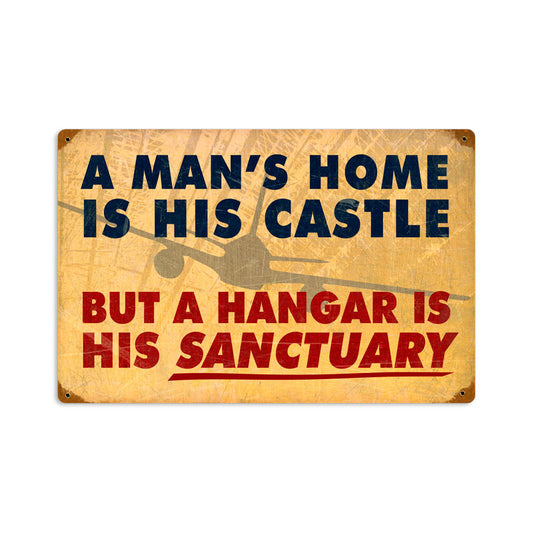 Mans Home Hangar, Aviation, Vintage Metal Sign, 18 X 12 Inches