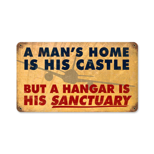 Mans Home Hangar, Aviation, Vintage Metal Sign, 14 X 8 Inches