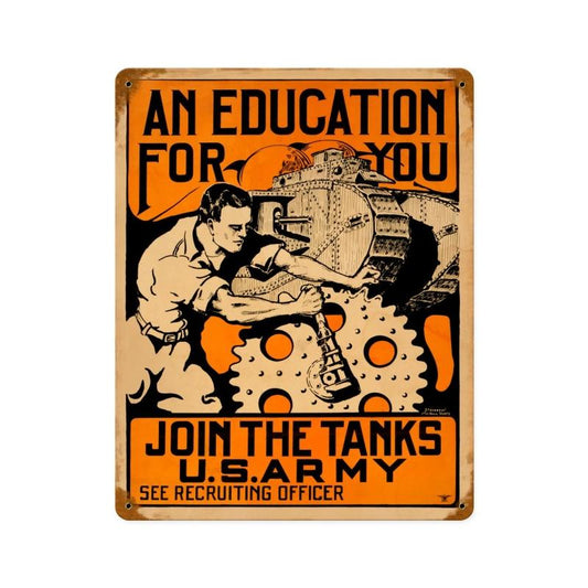 TANKS EDUCATION, Allied Military, Metal Sign, 12 X 15 Inches