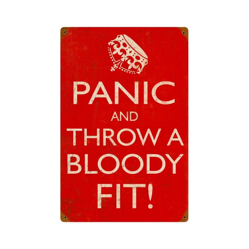 Panic Bloody Fit, Humor, Vintage Metal Sign, 12 X 18 Inches
