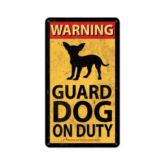 Guard Dog On Duty, Humor, Metal Sign, 8 X 14 Inches