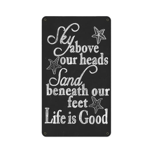 Sky Above, Home and Garden, Metal Sign, 8 X 14 Inches