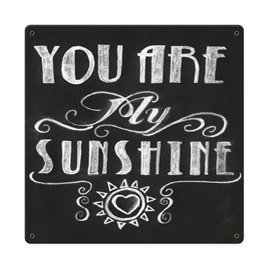 My Sunshine, Home and Garden, Metal Sign, 12 X 12 Inches