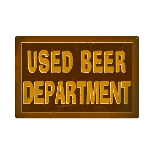 Used Beer Dept., Metal Sign, Metal Sign, 18 X 12 Inches