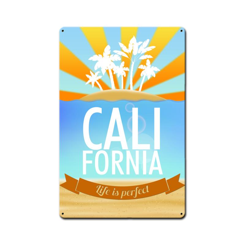 California Life Is Perfect, Travel, Metal Sign, 12 X 18 Inches