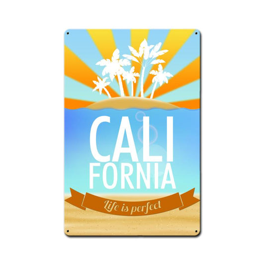 California Life Is Perfect, Travel, Metal Sign, 12 X 18 Inches