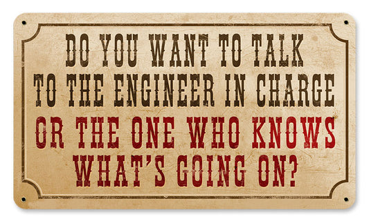 TALK ENGINEER, , METAL SIGN, 8 X 14 Inches