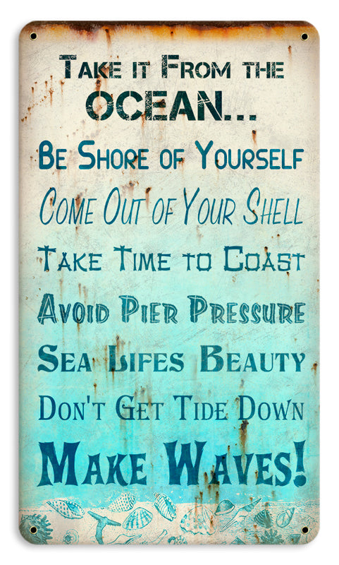 Oceanic Advice Small, Ocean and Nautical, SATIN METAL SIGN , 8 X 14 Inches