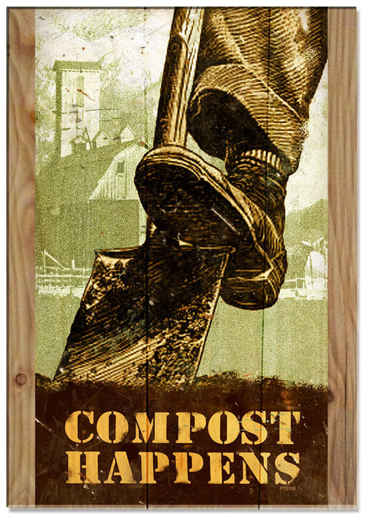 Compost Happens, Home and Garden, WOOD PRINT , 14 X 20 Inches