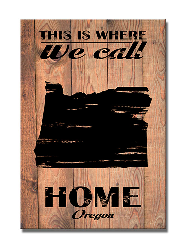 Home Oregon, Home and Garden, Wood Print, 18 X 26 Inches
