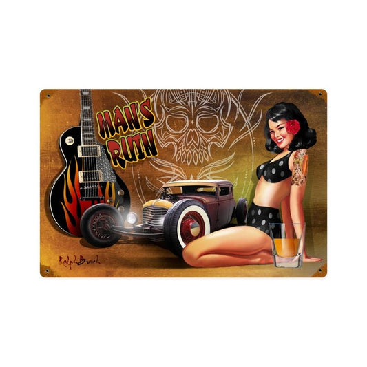 Mans Ruin, Pinup Girls, Vintage Metal Sign, 18 X 12 Inches
