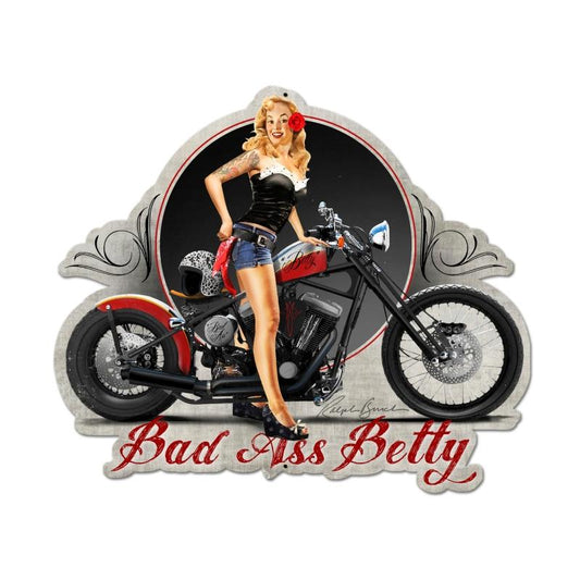 Bad Ass Betty, Pinup Girls, Custom Metal Shape, 24 X 20 Inches