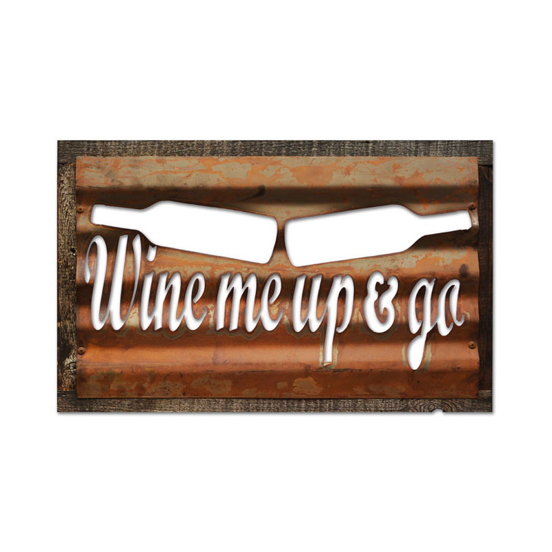 Wine Me, Home and Garden, Corrugated Rustic Barn Wood Sign, 19 X 26 Inches