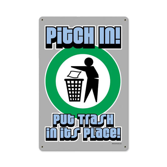 Pitch In, Metal Sign, Metal Sign, 12 X 18 Inches