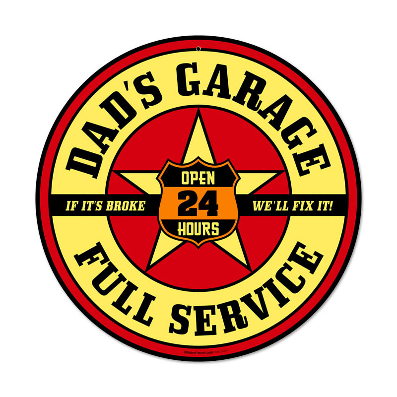 Dads Garage, Automotive, Round Metal Sign, 14 X 14 Inches