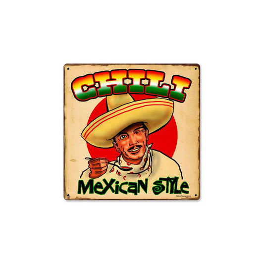 Chili Mexican, Food and Drink, Metal Sign, 12 X 12 Inches