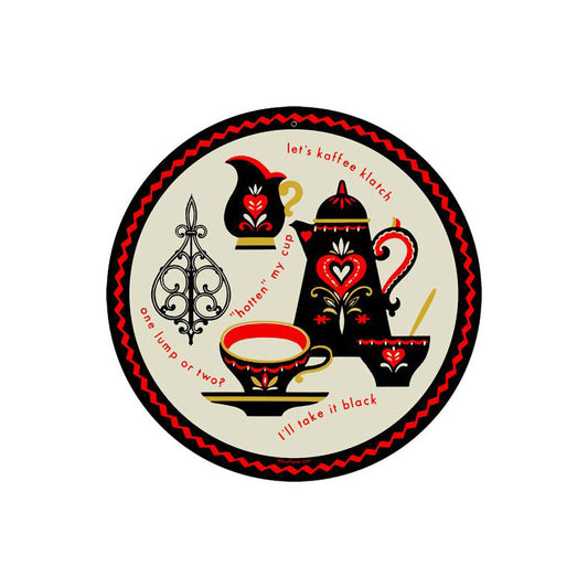 Coffee Klatch, Home and Garden, Round Metal Sign, 14 X 14 Inches