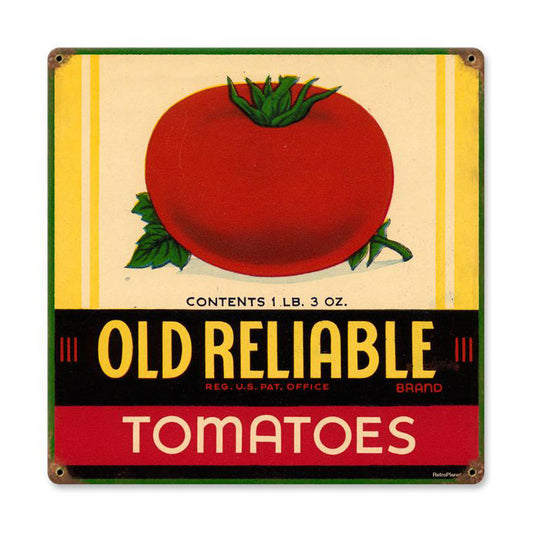 Old Reliable Tomatoes, Food and Drink, Metal Sign, 12 X 12 Inches