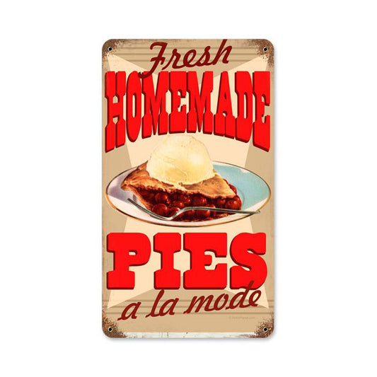 Homemade Pies, Food and Drink, Metal Sign, 8 X 14 Inches