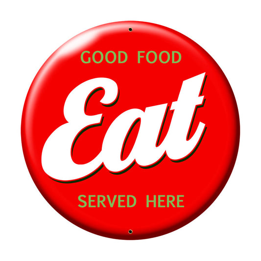 Eat, Food and Drink, Metal Sign, 28 X 28 Inches