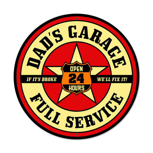 Dad's Garage, Automotive, Round Metal Sign, 28 X 28 Inches