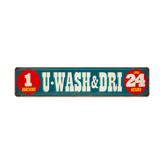Wash and Dri, Home and Garden, Vintage Metal Sign, 28 X 6 Inches