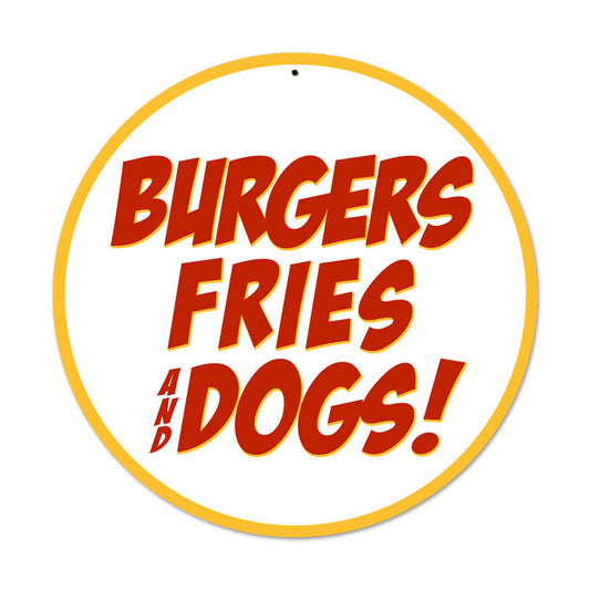 Burgers Fries Dogs, Food and Drink, Round Metal Sign, 14 X 14 Inches