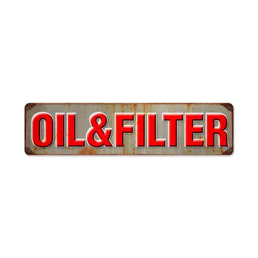 Oil and Filter, Automotive, Metal Sign, 20 X 5 Inches