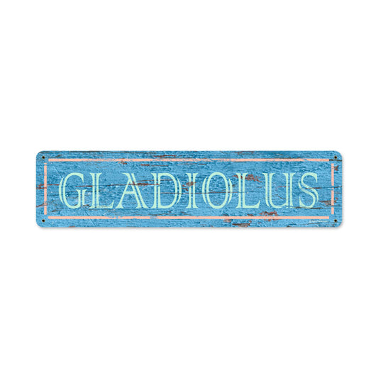 Blue Gladiolus, Home and Garden, Vintage Metal Sign, 20 X 5 Inches