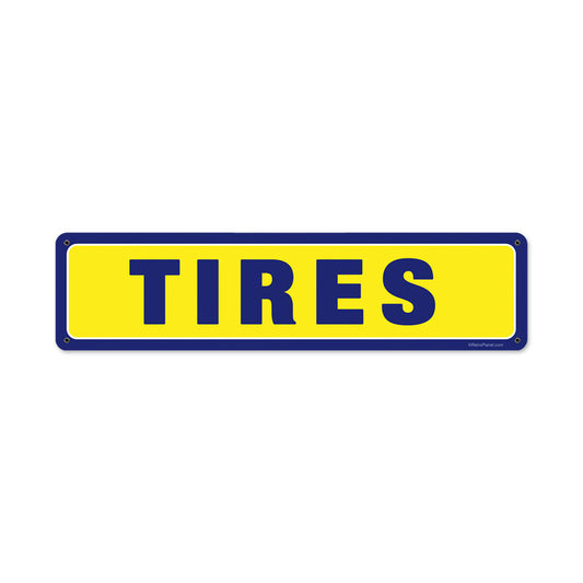 Tires, Automotive, Metal Sign, 20 X 5 Inches