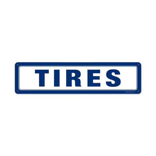 Tires, Automotive, Metal Sign, 20 X 5 Inches
