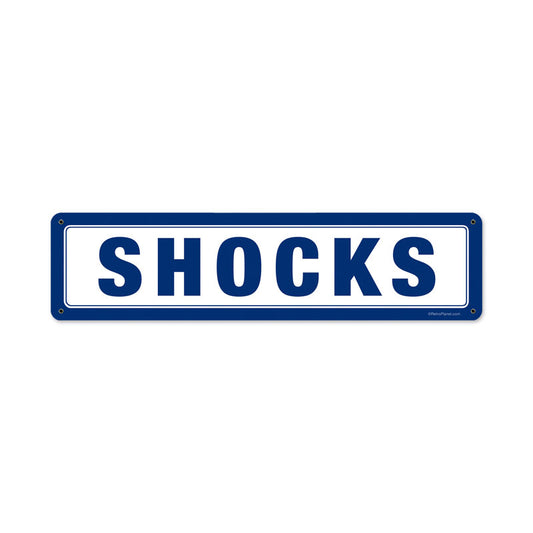 Shocks, Automotive, Metal Sign, 20 X 5 Inches