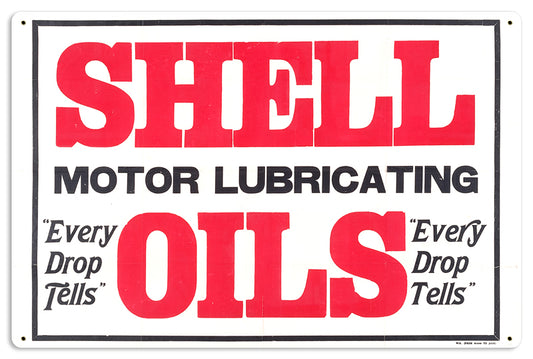 Motor Oils Every Drop, Licensed Products/Shell, Metal Sign, 24 X 16 Inches