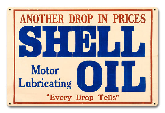 Another Drop In Prices, Featured Artists/Shell, Satin, 12 X 18 Inches