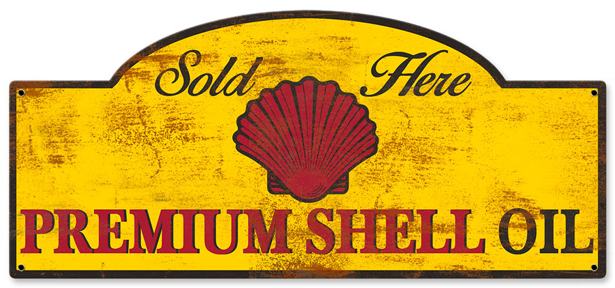 Sold Here Premium Shell Oil Grunge, Featured Artists/Shell, Satin, 17 X 7 Inches