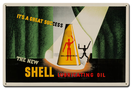 It's Great Success New Shell Lubricating Oil, Featured Artists/Shell, Satin, 24 X 16 Inches
