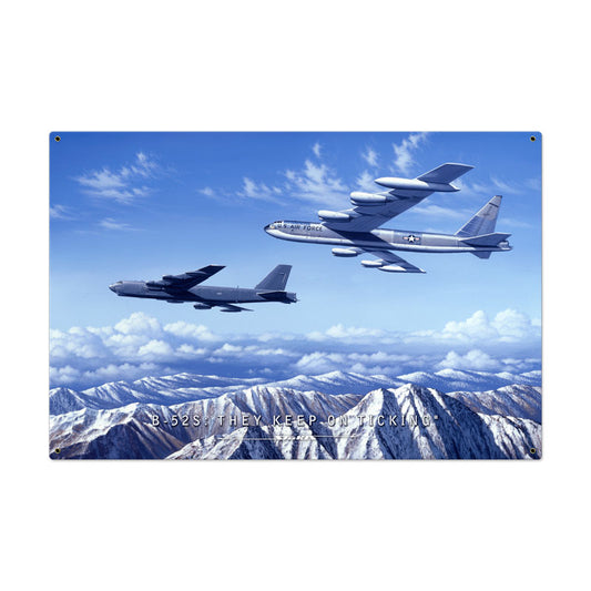 B52 Keep Ticking, Aviation, Metal Sign, 36 X 24 Inches