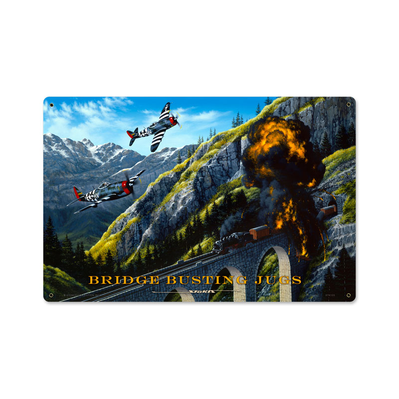 Bridge Busting, Aviation, Metal Sign, 18 X 12 Inches
