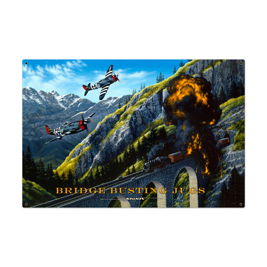 Bridge Busting, Aviation, Metal Sign, 36 X 24 Inches