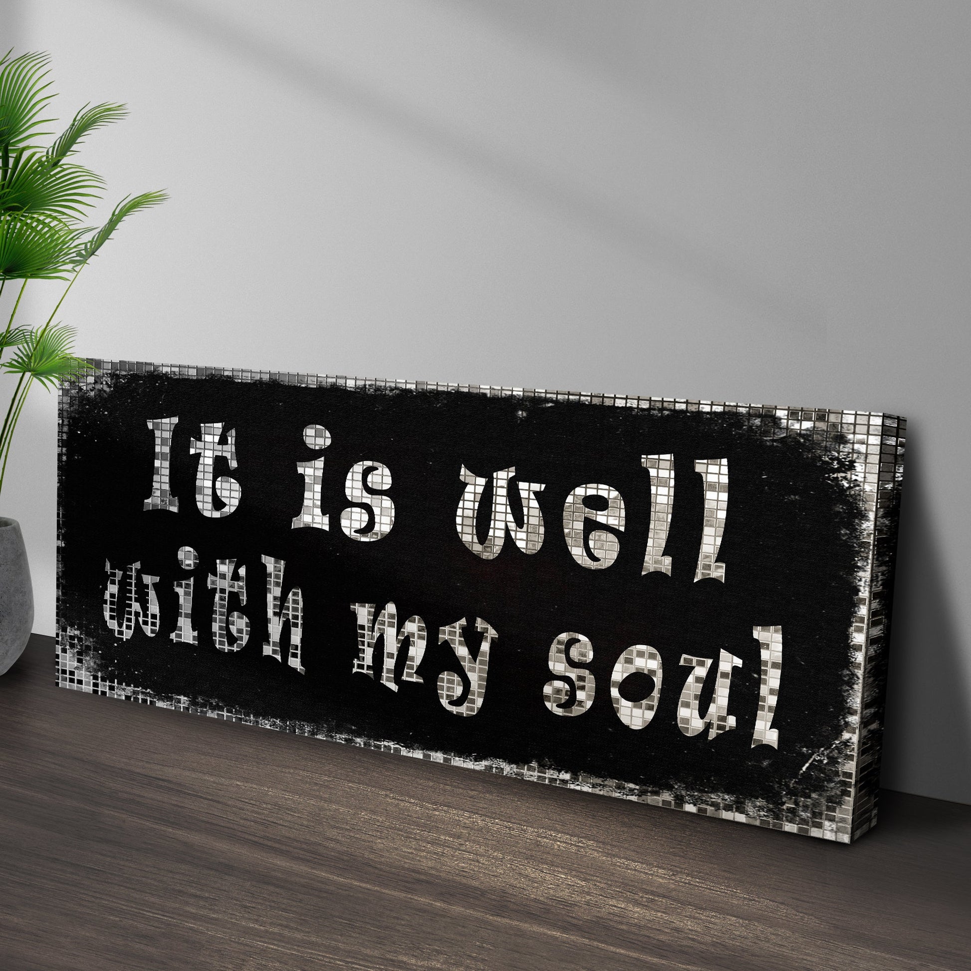 It Is Well With My Soul Sign III